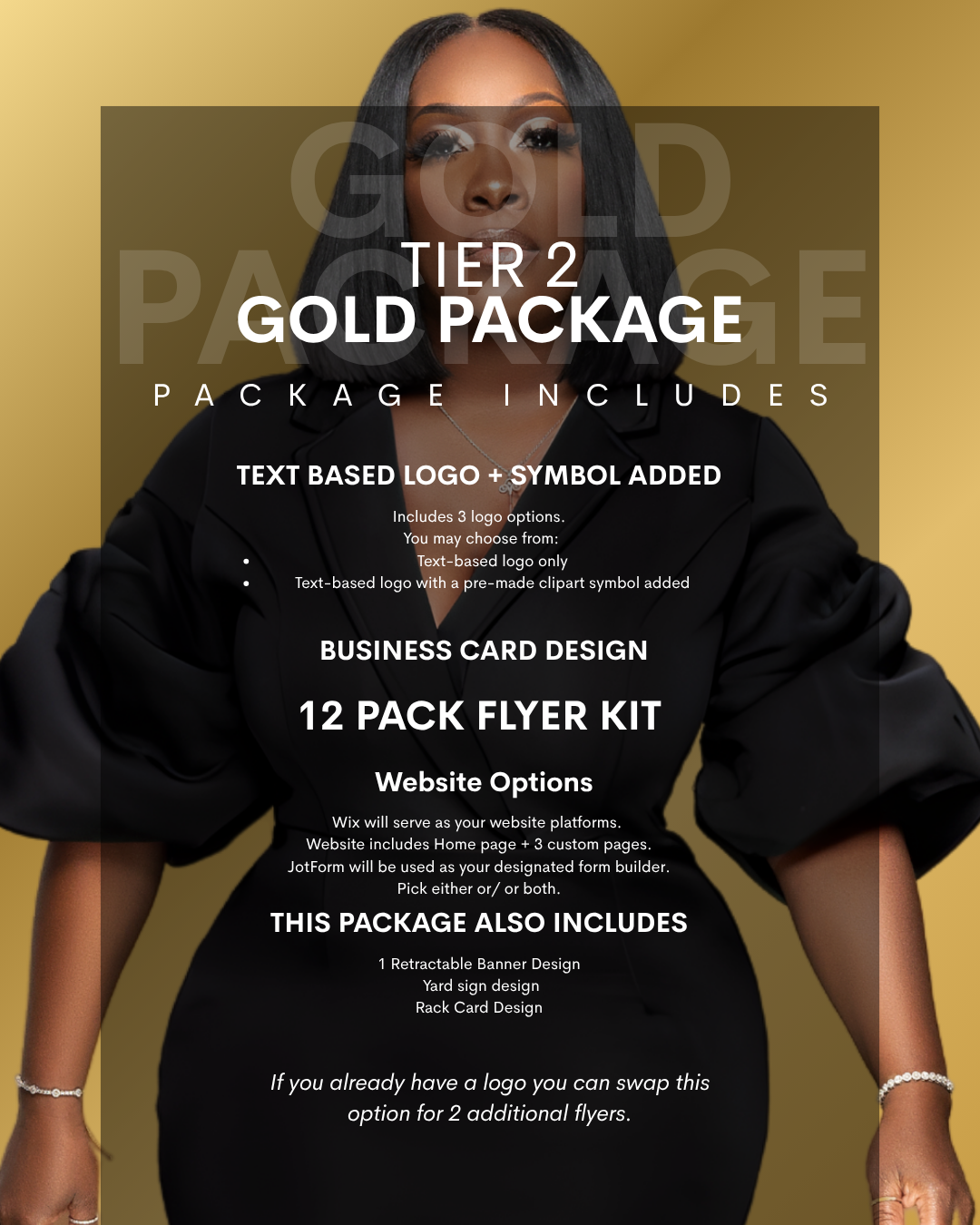 Tier 2 Gold Package