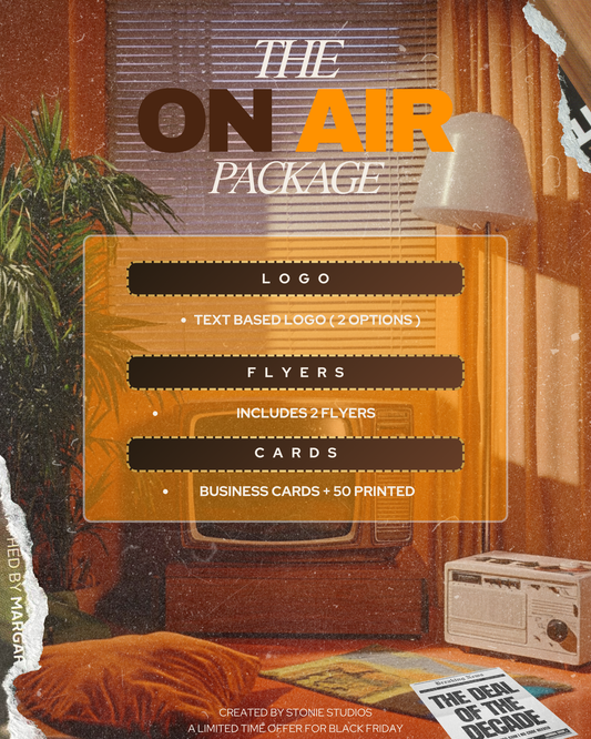 THE ON AIR PACKAGE  ( NEW* BLACK FRIDAY SPECIAL )